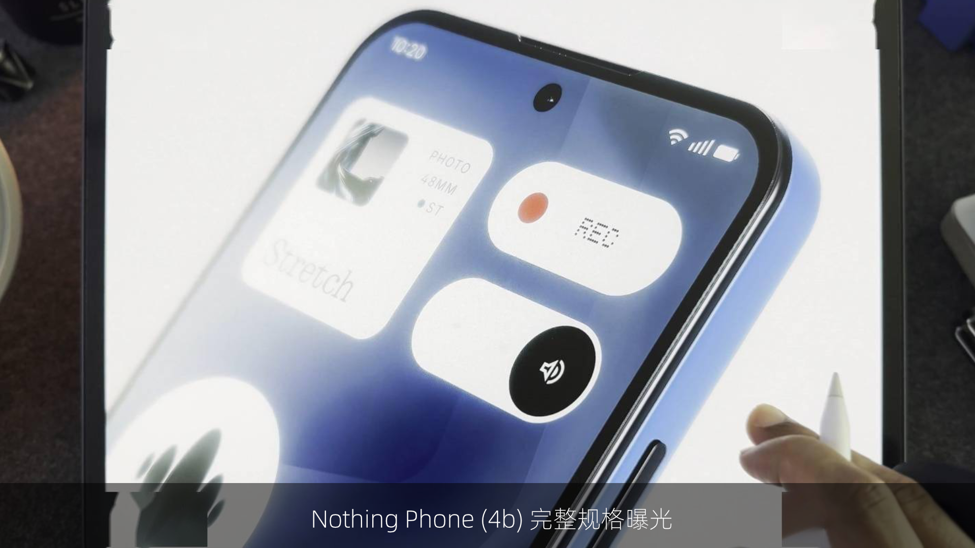 Nothing Phone (4b) 完整规格曝光