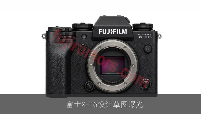 富士X-T6设计草图曝光，或搭载X-Processor 6处理器与40MP部分堆叠传感器